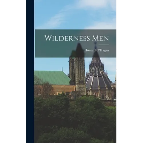 Wilderness Men