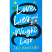 Love, Lies and Weight Loss