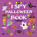 I Spy Halloween Book: Halloween Books For 2.5 Year Old Fun Activity Picture Book For Kids Cute Colorful Alphabet A-Z Guessing Game for Little Kids