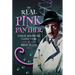 The Real Pink Panther: Stories Behind the Classic Films
