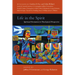 Life in the Spirit: Spiritual Formation in Theological Perspective