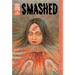 Smashed: Junji Ito Story Collection