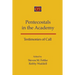 Pentecostals in the Academy: Testimonies of Call