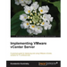 Implementing Vmware Vcenter Server