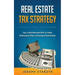 Real Estate Tax Strategy: Use a Self-Directed IRA or Other Retirement Plan to Purchase Real Estate