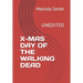 X-Mas Day of the Walking Dead: Unedited