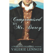 Compromised by Mr. Darcy: a Pride and Prejudice variation