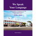 We Speak Your Language: A Picture History to Commemorate the 90th Anniversary of Central Library; Queens Public Library 1930-2020