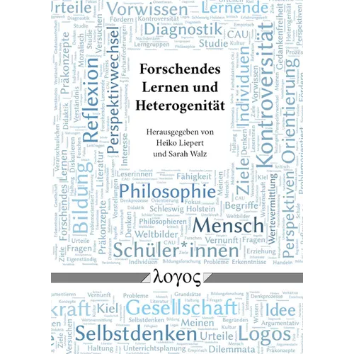 Forschendes Lernen Und Heterogenitat: Das Praxissemester Philosophie an Der Cau Kiel