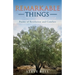 Remarkable Things: Poems of Revelation and Comfort