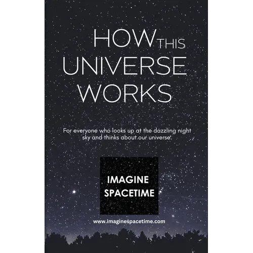 How This Universe Works