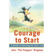 The Courage to Start: A Guide to Running for Your Life