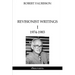 Revisionist Writings I - 1974-1983