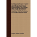 Cartridge Manufacture; A Treatise Covering The Manufacture Of Rifle Cartridge Cases, Bullets, Powders, Primers And Cartridge Clips, And The Designing
