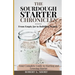 The Sourdough Chronicles: From Empty Jar to Bubbling Beauty: Your Complete Guide to Mastering the Perfect Starter!