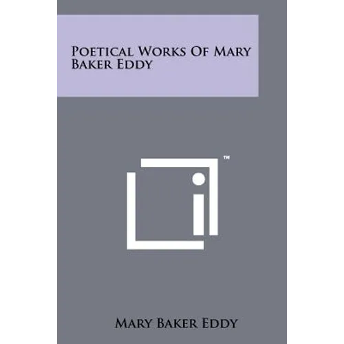 Poetical Works of Mary Baker Eddy