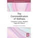 The Commodification of Wellness: Conscious Luxury, Western Yoga and Fashion