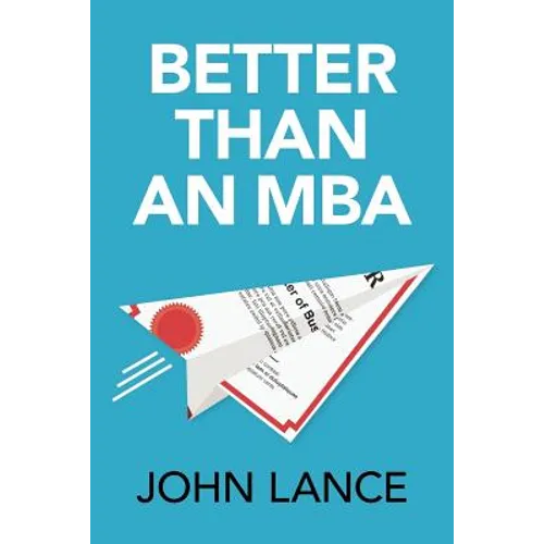 Better Than an MBA