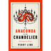 The Anaconda in the Chandelier: Writings on China