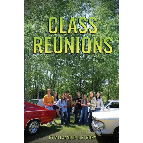 Class Reunions