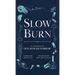 Slow Burn: An Anthology of Household Horror