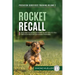 Rocket Recall: Unleash Your Dog's Desire to Return to you through Motivation-Based Training