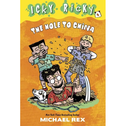 Icky Ricky #4: The Hole to China