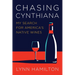 Chasing Cynthiana: My Search for America's Native Wines
