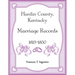 Hardin County, Kentucky Marriage Records, 1813-1850