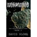 Wormwood: D.U.M.B.s (Deep Underground Military Bases) - Book 5
