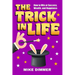 The Trick in Life