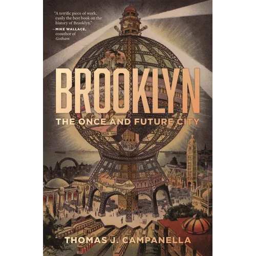 Brooklyn: The Once and Future City