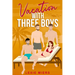 Vacation with Three Boys