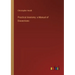 Practical Anatomy: a Manual of Dissections