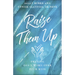 Raise Them Up: Praying God's Word Over Your Kids