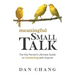 Meaningful Small Talk: The Shy Person's Ultimate Guide to Connecting With Anyone