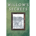 Willow's Secrets