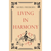 Living in Harmony