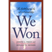 We Won: The Autobiography of a Friendship