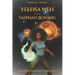Yelhsa Weh in The Vaspian Crossing: Book I of The Vaspian Saga