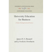 University Education for Business: A Study of Existing Needs and Practices