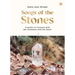 Songs of the Stones: Crystals to Connect with the Ancestors and the Earth