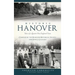 Historic Hanover: Tales of a Quaint New England Town