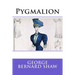 Pygmalion