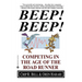 Beep! Beep!: Competing in the Age of the Road Runner
