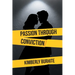 Passion Through Conviction