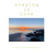 Staying in Love