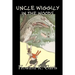Uncle Wiggily in the Woods by Howard R. Garis, Fiction, Fantasy & Magic, Animals