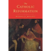 The Catholic Reformation