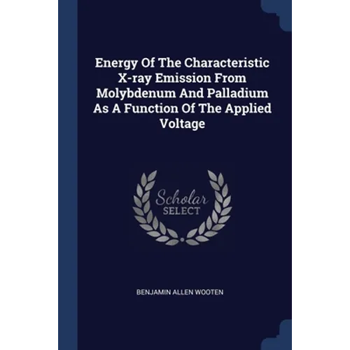 Energy Of The Characteristic X-ray Emission From Molybdenum And Palladium As A Function Of The Applied Voltage